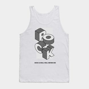 Rock and Roll will Never Die Tank Top